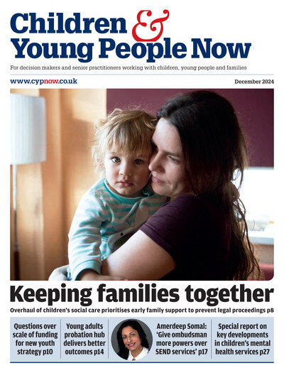 Children &amp; Young People Now Magazine