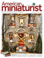 American Miniaturist Magazine